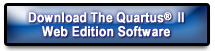 Download the Quartus II Web Edition Software...